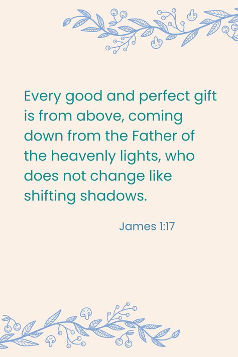 James 1:17 James 1:17, James 1 17, James 1, Bible Notes, Bible, Quotes