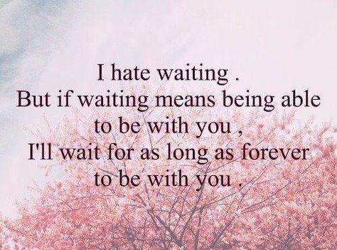 You are worth every second waiting for... The amount of happiness you bought in my life is indescribable! I can never thank you enough..can't wait till I can show you how much I truly love you and how blessed I am to have such an amazing person in my life! You are My Love,My Soulmate<3 #AlwaysInMyHeartAndPrayers I Will Wait, Distance Love Quotes, Distance Relationship Quotes, Girlfriend Quotes, Anything For You, I'll Wait, You Quotes, Long Distance Relationship Quotes, Best Love Quotes