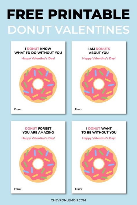 Free printable donut Valentine cards Free Donut Valentine Printable, Donut Valentine Card, You Donut Know How Much I Love You Card, Valentine’s Day Donut Ideas, Donut Valentine Ideas, Valentine Donut Ideas, Donut Cards Handmade, Donut Valentine Box Ideas, Valentines Candies