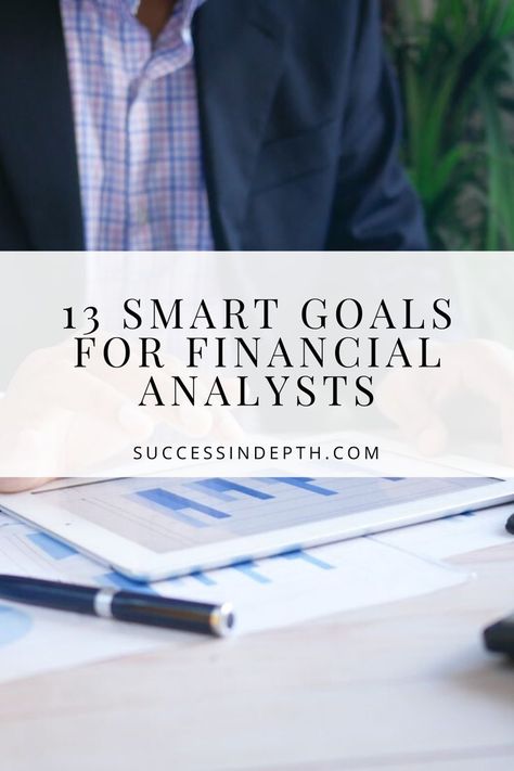 Boost your financial analyst career with the SMART method. Discover examples of SMART goals to help you get started today. Goals Examples, Smart Goals Examples, Smart Method, Goal Examples, Financial Analyst, Smart Goals, Working From Home, Get Started, Finance