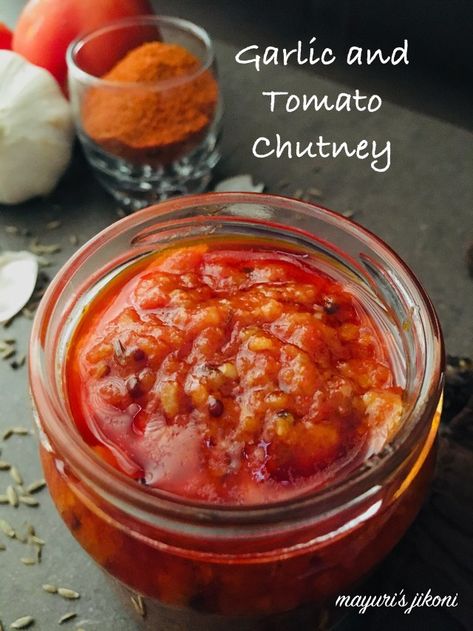 Tomato Chutney Recipe, Gujarati Cuisine, Garlic Chutney, Millet Flour, Garlic Garlic, Tomato Chutney, Vegetable Puree, Chutney Recipes, Indian Snacks