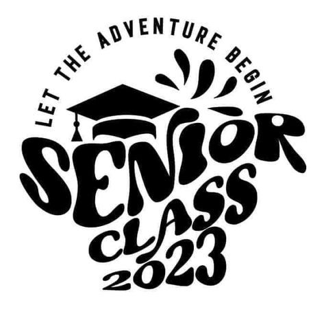 Class Shirt Ideas High Schools, Senior Hoodies Design Ideas, Hoodies Design Ideas, Graduation Logo, Leavers Shirt, School Hoodies, Sr Logo, Senior Class Shirts, Senior Year Fun