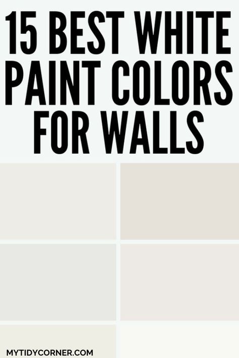 White Paint Colors for Walls Best Whites For Living Room Walls, Best White For Bathroom Walls, Kitchen White Paint Colors, Bear White Paint Color, Best White Paint For Walls 2023, White Paint For Kitchen Walls, Best Whites For Walls, Best Indoor White Paint Color, Creamy White Living Room Walls