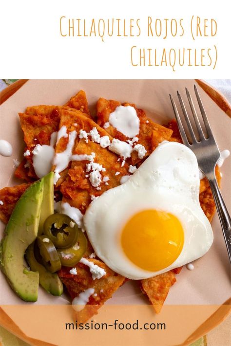 Chilaquiles With Eggs, How To Make Chilaquiles, Crispy Corn Tortillas, Mexican Breakfast Dishes, Traditional Mexican Breakfast, Chilaquiles Recipe, Eggs Scrambled, Crispy Corn, Latin American Recipes