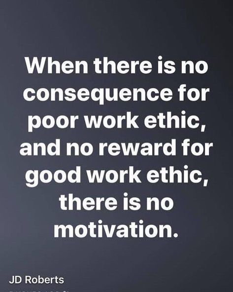 #truth #workissues #workethic #nomotivation Toxic Employees, Work Ethic Quotes, Medical Assistant Humor, Worst Behavior, Inspirational Leaders, Good Work Ethic, Detox Kur, Humanity Quotes, Better Man