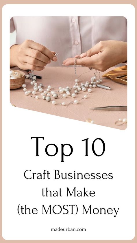 Want to turn your crafting passion into a profitable business? Discover which craft businesses are most successful and how you can make real money selling handmade items. This guide explores the best-selling crafts, market trends, and strategies to grow your craft business in 2024. Perfect for makers who want to boost their income. To learn more about increasing sales in your small business and craft business, connect with us at Made Urban! Ideas For Marketing Business, How To Start A Bead Business, Top Selling Handmade Items, How To Sell Handmade Items, Online Craft Business Ideas, How To Start A Craft Business, Handmade Selling Ideas, Trending Small Business Ideas, Craft To Sell Ideas Handmade