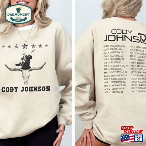 Cody Johnson Tour 2024 Shirt Sweatshirt Tshirt Unisex Check more at https://dadmomgift.com/product/cody-johnson-tour-2024-shirt-sweatshirt-tshirt-unisex/ Cody Johnson Sweatshirt, Cody Johnson, Iconic Album Covers, Shirt Designs For Men, Album Artwork, T Shirt Printing, Music Festivals, Quality T Shirts, Famous Quotes