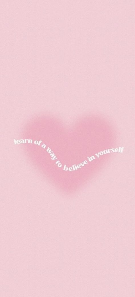 Positive Quotes Wallpaper, Positive Wallpapers, Believing In Yourself, Pink Aura, Pink Quotes, Iphone Homescreen Wallpaper, Iphone Wallpaper Photos, Preppy Wallpaper, Pink Wallpaper Iphone