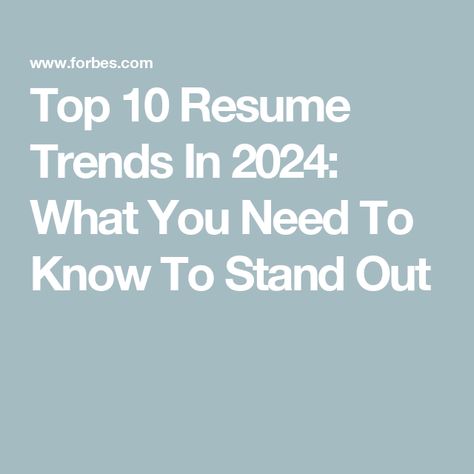 Top 10 Resume Trends In 2024: What You Need To Know To Stand Out 2024 Resume Trends, Resume 2024, Canva Resume, Job Applications, Resume Help, Action Verbs, Online Jobs From Home, Process Improvement, Trends For 2024