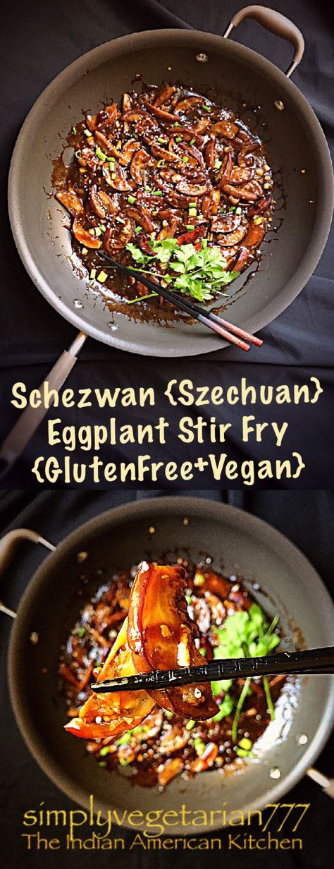 Schezwan {Szechuan} Eggplant Stir Fry in Anolon Pan Szechuan Eggplant, Eggplant Stir Fry, Healthy Stir Fry, Eat Happy, Stir Fry Noodles, Vegetarian Foods, Best Vegetarian Recipes, Honey Garlic Chicken, Eggplant Recipes