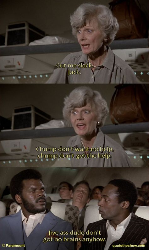 "Oh, stewardess. I speak jive." Airplane Movie Quotes, Barbara Billingsley, Airplane Movie, Text Msg, Favorite Movie Quotes, Movie Memes, Movie Quotes Funny, Movie Lines, Tv Quotes