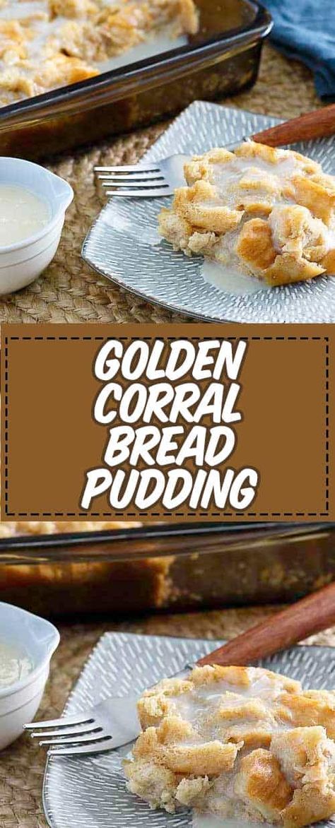 Old fashioned bread pudding with vanilla sauce is a wonderful dessert and the best way to use stale French bread. Get the easy Golden Corral copycat recipe to make bread pudding with dark brown sugar and cinnamon for rich flavor. #breadpudding #pudding #dessertideas #dessertrecipes #easydessert #copycat #copycatrecipes Bread Pudding Golden Corral Recipe, Golden Corral Bread Pudding, Bread Pudding With Vanilla Sauce, Old Fashioned Bread, Hot Fudge Cake, Golden Corral, Old Fashioned Bread Pudding, Hot Chocolate Fudge, Chocolate Bread Pudding