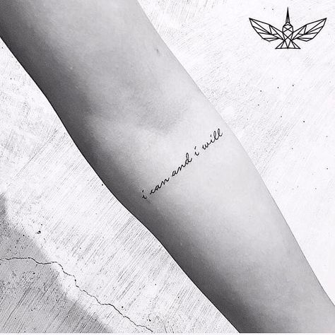 "I can and I will." Positive Tattoo Ideas, Positivity Tattoo, Wörter Tattoos, Diy Tattoo Permanent, Small Quote Tattoos, Meaningful Tattoos For Women, Inspiration Tattoos, Small Meaningful Tattoos, Diy Tattoo