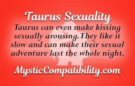 Taurus And Scorpio Sexuality, Taurus Sexuality, Taurus Man Libra Woman, Taurus Love Compatibility, Taurus Man In Love, Zodiac Personality Traits, Taurus Personality, Virgo And Taurus, Zodiac Signs Pictures