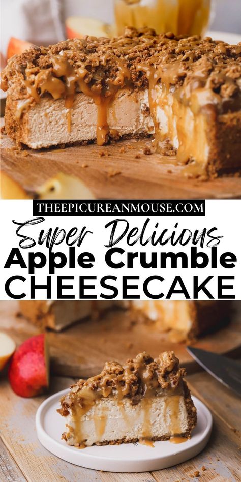 Caramel Apple Crumble Cheesecake, Apple Cheesecake Recipes, Cheesecake Flavors, Apple Crumble Cheesecake, Crumble Cheesecake, Birthday Cheesecake, Oat Crumble, Apple Pie Filling, Easy Cheesecake Recipes