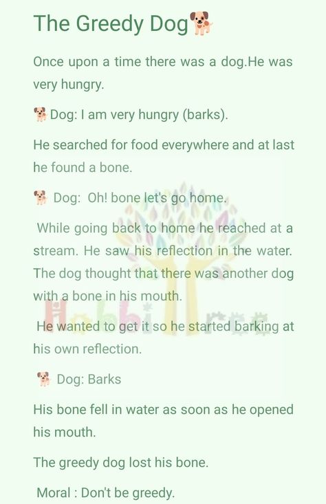 Moral stories for kids. Greedy Dog Story, The Greedy Dog, Dog Thoughts, Moral Stories For Kids, Short Stories For Kids, Dog Stories, Moral Stories, Very Hungry, Stories For Kids