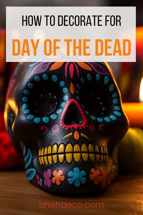 Dia Los Muertos Decorations, Dia De Los Muertos Skull Ideas, How To Celebrate Dia De Los Muertos, Day Of The Dead Alters Ideas Diy, Day Of The Dead Diy Decor, Day Of The Dead Celebration Ideas, Day Of The Dead Party Decorations, Day Of The Dead Traditions, Day Of The Dead Halloween Decor