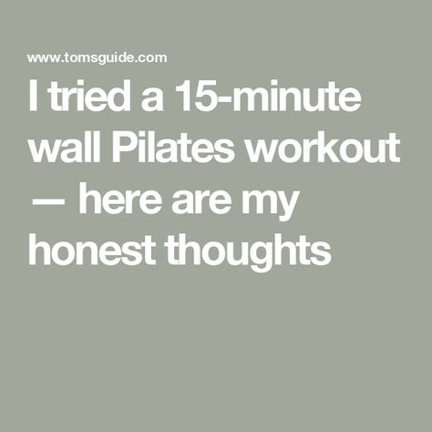 I tried a 15-minute wall Pilates workout — here are my honest thoughts Free Pilates Workout, Wall Pilates Workout, Vacation Workout, Wall Yoga, Free Workout Plans, Pilates Workout Plan, Wall Pilates, Pilates Workout Videos, Pilates Benefits