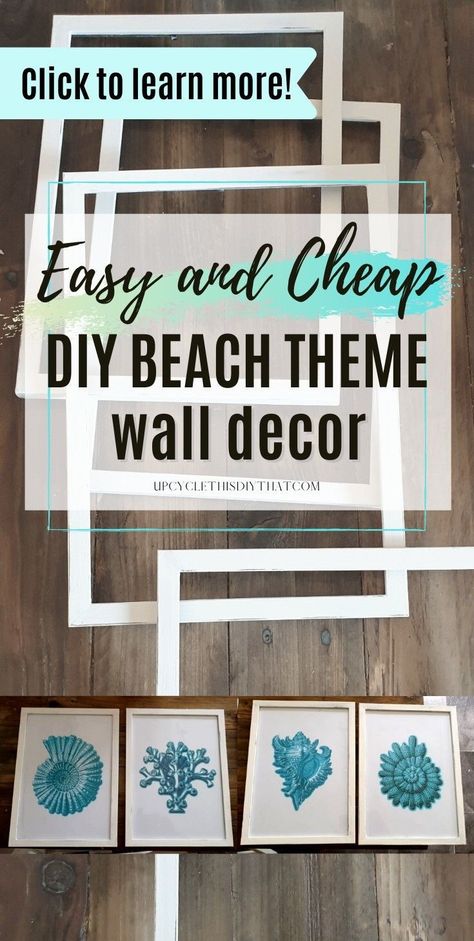 Here's a quick and easy DIY upcycling project to make your living room or bedroom beachy. This DIY beach theme wall decor only needs some cheap frames, chalk paint, and pretty nautical prints. It's super simple and takes less than an hour. This is perfect for homeowners or renters looking to make their place feel like a beach house. Click through for more details! Diy Nautical Wall Decor, Diy Beach Home Decor, Beach Wall Hanging Diy, Diy Coastal Wall Art, Nautical Frames Diy, Beach Theme Gallery Wall, Diy Beach Signs Wall Decor, Dollar Tree Nautical Diy, Dyi Costal Wall Art