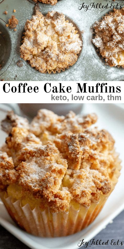 Coffee Cake Muffins - Low Carb, Keto, Gluten-Free, Grain-Free, Sugar-Free, THM S - Coffee Cake Muffins are a delicious breakfast dessert or afternoon snack. They pair perfectly with, you guessed it, a cup of coffee! But even if tea is more your thing these will tickle your taste buds with sweet cinnamon and buttery crumbs. #LowCarb #Keto #GlutenFree #GrainFree #SugarFree #THM #trimhealthymama #brunch #breakfast Low Fat Breakfast, Ketone Recipes, Keto Breakfast Muffins, Keto Muffin Recipe, Coffee Cake Muffins, Joy Filled Eats, Cake Muffins, Keto Coffee, Low Carb Low Sugar