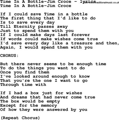 Jim Croce, Time in a bottle Jim Croce Tattoo, Time In A Bottle Lyrics, Time In A Bottle Jim Croce, Jar Of Hearts Lyrics, Jim Croce Lyrics, Old Rugged Cross Lyrics, Jack Johnson Lyrics, Time In A Bottle, Karaoke Machine