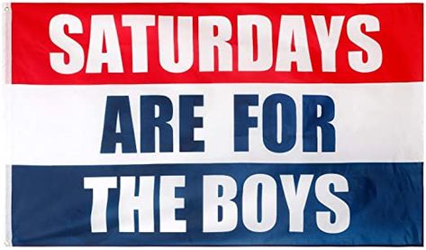 Amazon.com : oxpecker Saturday are for The Boys Flag, 3x5 Feet Saturdays Flag, Outdoor Indoor Dorm Room Decoration Banner for College Football Fraternities Party : Garden  Outdoor Saturdays Are For The Boys, Guy Dorm, Guy Dorm Rooms, Dorm Party, Funny Flags, Funny Tapestry, Frat Parties, College Guys, College Football Games