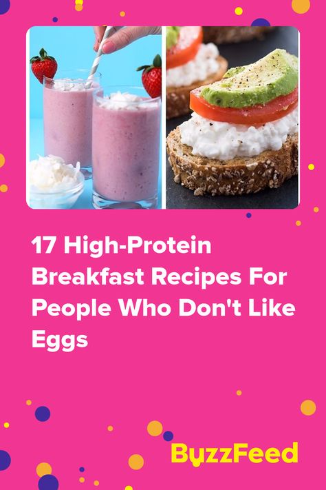 17 High-Protein Breakfast Recipes For People Who Don't Like Eggs High Protein Breakfast Recipes, Protein Breakfast Recipes, High Protein Breakfast, What's For Breakfast, Delicious Breakfast Recipes, Protein Breakfast, Delicious Breakfast, Learn To Cook, Easy Breakfast