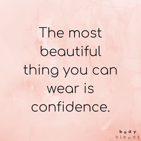 The most beautiful thing you can wear is confidence. Confidence Is The Best Outfit Quotes, The Most Beautiful Thing You Can Wear Is Confidence, Confident Quotes, Good Quotes, Outfit Quotes, You Dont Say, Feel Good Quotes, Confidence Quotes, Inspirational Quotes About Love