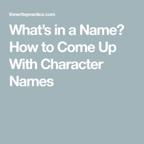 What’s in a Name? How to Come Up With Character Names How To Name A Character, Character Name Generator, Baby Name Book, The Scarlet Letter, People Names, Name Generator, Book Writing Tips, Book Writing, Name Writing