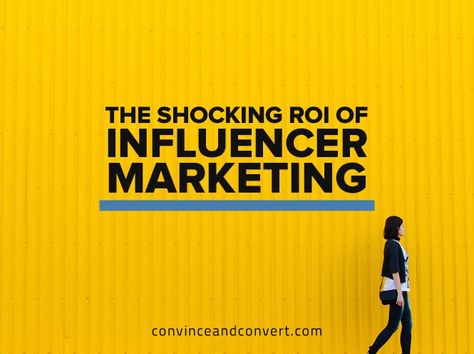 The Shocking ROI of Influencer Marketing  Studies show ROI is increased by up to 11X more than banner ads when using Influencer Marketing strategies. Read the article from Jay Baer at Convince & Convert for more info! ‪#‎marketing ‬ http://bit.ly/1T3fphr Small Business Marketing Creative, Marketing Creative Ads, Blog Writing Tips, Social Web, Social Media Consultant, Social Media Promotion, B2b Marketing, Marketing Program, Online Business Marketing