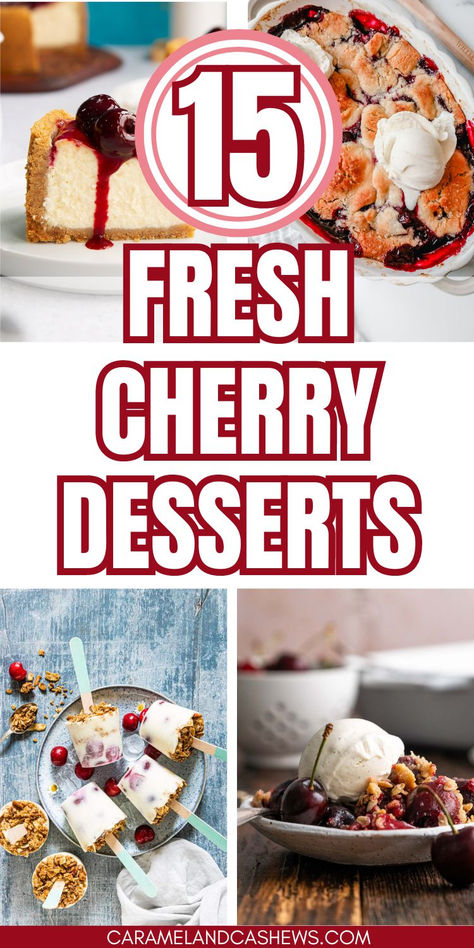 cherry cheesecake, cherry cobbler, cherry yogurt popsicles, cherry crisp with ice cream. Recipes Using Cherries, Dark Cherry Recipes, Cherry Recipes With Fresh Cherries, Cherry Desserts With Fresh Cherries, Black Cherry Dessert Recipes, Desserts With Cherries, Cherry Deserts Fresh Cherries, Fresh Cherry Desserts, Recipes With Fresh Cherries