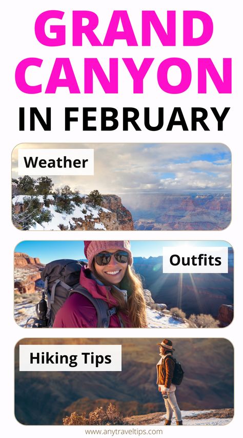 Spring Weather Outfits, Grand Canyon Packing List, Grand Canyon Outfit, Grand Canyon Winter, December Weather, Arizona Winter, Grand Canyon Hiking, Visiting The Grand Canyon, Grand Canyon South Rim