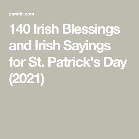 140 Irish Blessings and Irish Sayings for St. Patrick's Day (2021) Funny Irish Quotes, Irish Blessing Quotes, Irish Prayer, Irish Sayings, Healing Quotes Spiritual, Irish Blessings, Native American Symbols, Native American Quotes, Irish Quotes