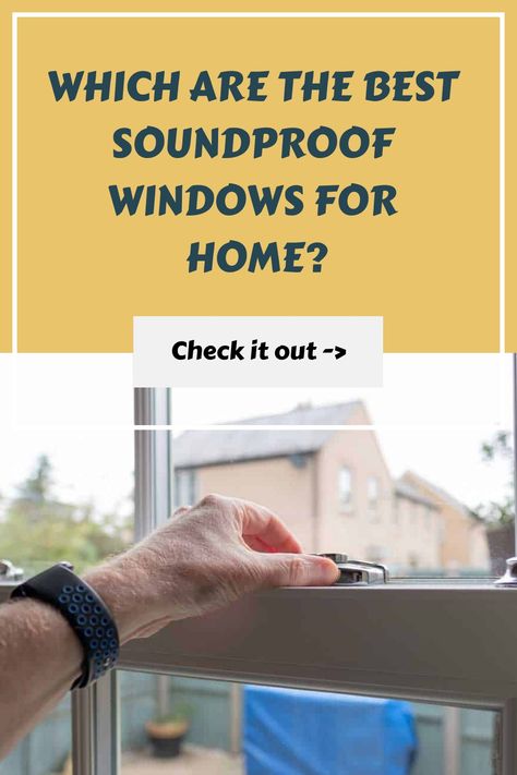 Which are the best soundproof windows for home? Check it out -> Windows For Home, Rain Noise, Soundproof Windows, Soundproofing Material, Window Inserts, Honeycomb Shades, Noise Pollution, Energy Transfer, Window Seal