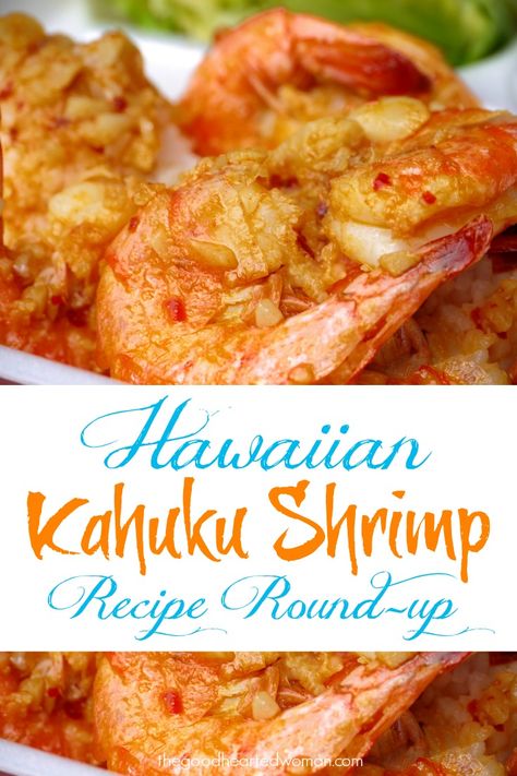 Winner, Winner, Shrimp for Dinner {Hawaiian Kahuku-Style Shrimp Recipe Round-up} #kahukushrimp #hawaiianfood #shrimp #northshore Shrimp For Dinner, Hawaiian Garlic Shrimp, Hawaiian Foods, Hawaiian Restaurant, Luau Food, Seafood Shrimp, Hawaiian Recipes, Hawaiian Dishes, Polynesian Food