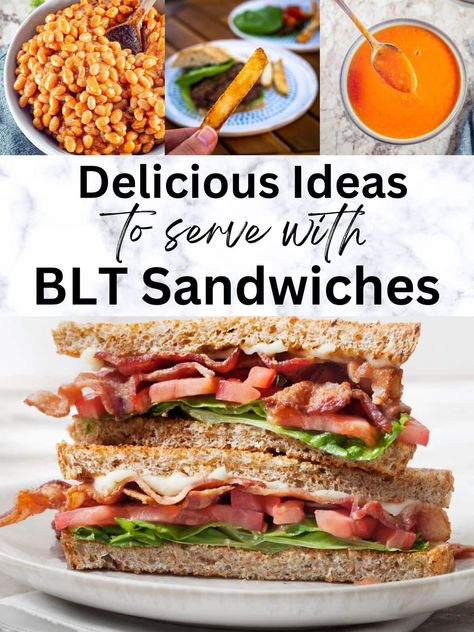 Perfect Sides to Serve with BLTs - The Nessy Kitchen Blt Sandwich Side Dish Ideas, What To Serve With Blt Sandwich, Blt Sandwich Sides, What Goes Good With Blt Sandwich, Perfect Blt, Classic Blt Sandwich, Alfalfa Sprouts, Blt Sandwich, Bbq Burgers