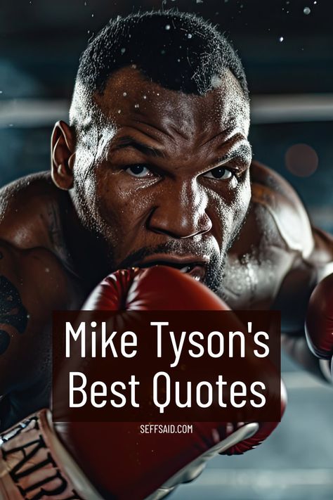 Mike Tyson's best quotes that offer an insight into the mind of a boxing legend. via @SeffSaid Funny Boxing Quotes, Everyone Has A Plan Until Mike Tyson, Mike Tyson Wife, Mike Tyson Aesthetic, Boxing Quotes Motivational, Mike Tyson Funny, Mike Tyson Training, Tyson Quotes, Mike Tyson Quotes