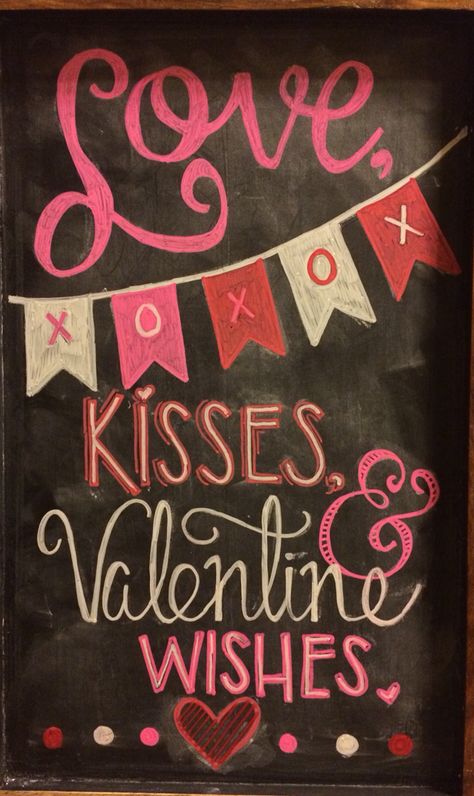 Valentine chalkboard Valentine Chalkboard Art, Valentines Day Sayings, Chalkboard Art Quotes, Valentines Bricolage, Happy Valentine Day Quotes, Chalkboard Lettering, Shower Designs, Valentine Wishes, Chalkboard Designs