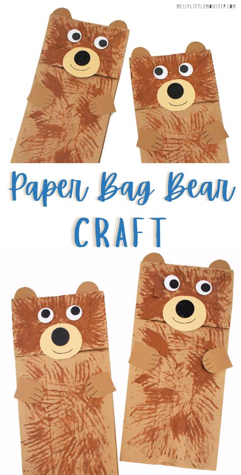 Bear Art Projects For Toddlers, Brown Bag Puppets, Brown Bear Paper Bag Puppet, Camping Art Projects For Kids Preschool, Fat Bear Week Craft, Bear Puppet Paper Bag, Teddy Bear Arts And Crafts, Three Little Bears Craft Preschool, Camping Ideas For Toddlers