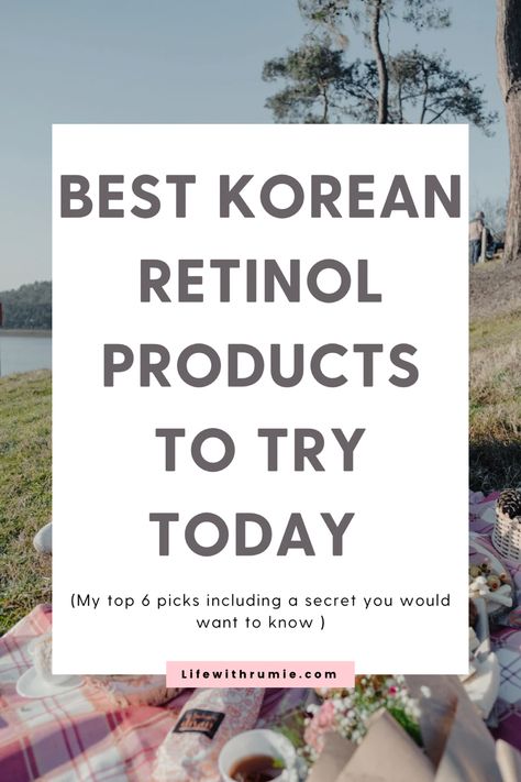 Korean Retinol, Best Retinol Products, Best Korean Moisturizer, What Is Retinol, Retinol Products, Best Retinol, Korean Skin Care Secrets, Skincare For Oily Skin, Skin Care Routine Order