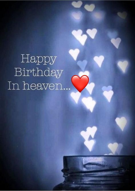 Heavenly Wedding Anniversary Quotes, Happy Birthday To Lost Loved Ones, Heavenly Birthday Quotes Friends, Birthday Remembrance Quotes, Lost Loved One Birthday Quotes, Missing You On Your Birthday In Heaven, 1 Year In Heaven Quotes Miss You, Brothers First Birthday In Heaven, Birthday Wishes In Heaven