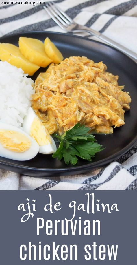 Aji de gallina (Peruvian chicken stew) - Caroline's Cooking Peruvian Recipes Chicken, Peruvian Chicken Stew, Peruvian Food Recipes, Peruvian Chicken Recipe, Chicken Leftovers, Shredded Chicken Recipe, Peruvian Chicken, Peruvian Dishes, South American Recipes