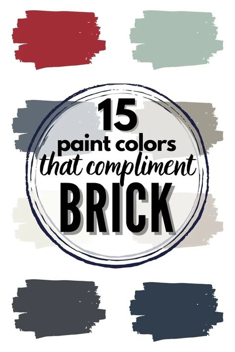 Looking for a paint color that will look good with your brick? Here are 15 paint colors that compliment red brick! #paint #paintcolor #sherwinwilliams #benjaminmoore #paintreview #paintstudy #brick Paint Colors With Red Brick Fireplace, Interior Paint Colors That Compliment Red Brick, Colors That Go With Red Brick Fireplace, Paint Colors That Go With Red Brick Interior, Paint Colors With Brick Fireplace, Best Exterior Paint Colors To Go With Red Brick, Painting Interior Brick Wall Ideas, Paint Colors That Compliment Red Brick, Fireplace Brick Paint Colors