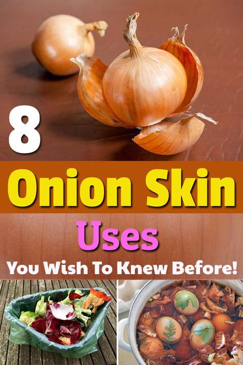 Learn about 8 unbelievable Onion Skin Uses and benefits, so important that you'll never waste them again. Onion Benefits, Onion Benefits Health, Onion Skin, Skin Tea, Skin Remedies, Lose 40 Pounds, Healthy Eating Habits, Natural Home Remedies, Herbal Medicine