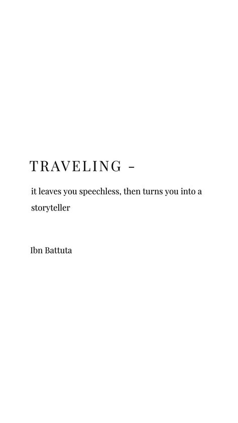 Quotes Traveling Memories, Ibn Battuta Quotes, Small Travel Quotes, Quotes For Travel Memories, Memories Quotes Unforgettable, Travel Motivation Quotes, Travel Quotes Aesthetic, Unforgettable Memories Quotes, Travel Aesthetic Quotes