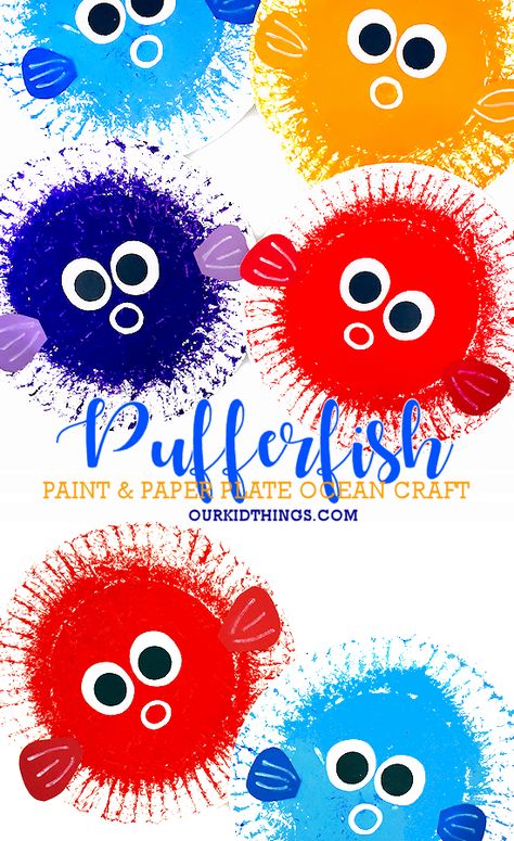 Paper Plate Painting, Pufferfish Craft, Puff Fish, Octopus Crafts, Under The Sea Crafts, Ocean Theme Preschool, Fish Craft, Plate Painting, Painting Summer