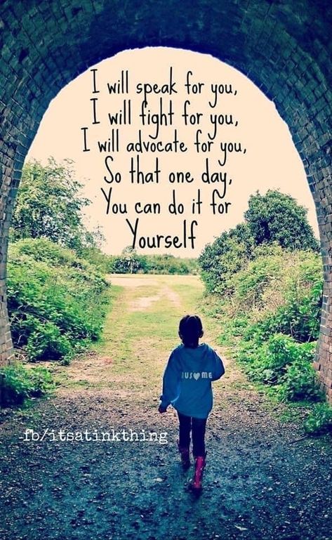 Encouragement For Parents, Advocate Quotes, Advocacy Quotes, Special Needs Quotes, Special Needs Mom, Awareness Quotes, Mom Life Quotes, Parenting Quotes, Mom Quotes