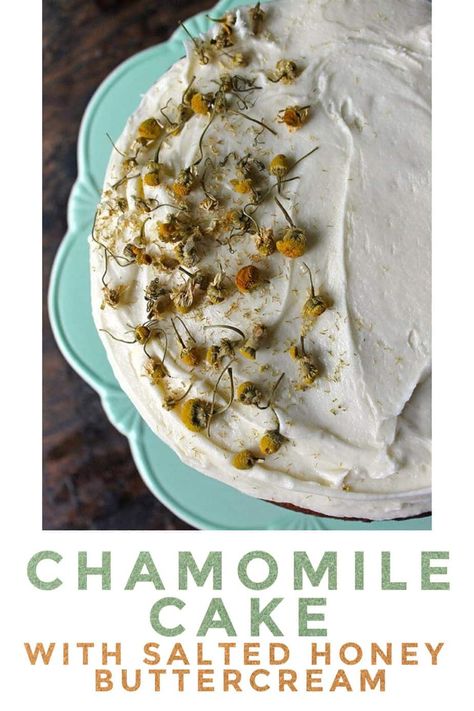 Chamomile Cake, Chamomile Recipes, Honey Buttercream, Veggie Desserts, Eclairs, Food Cakes, Tea Recipes, Just Desserts, Cooking And Baking