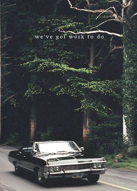 We've got work to do! Impala 1967, 67 Impala, Impala 67, 1967 Chevy Impala, 1967 Chevrolet Impala, Supernatural Wallpaper, Supernatural Tv Show, Winchester Boys, Baby Wallpaper