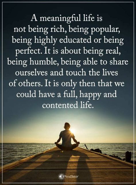 Quotes A meaningful life is not being rich, being popular, being highly educated or being perfect. It is about being real. being humble, being able share ourselves and touch the lives of others. Meaningful Life Quotes, Rich Quotes, Being Rich, Patience Quotes, Meaningful Quotes About Life, Falling In Love Quotes, Life Quotes Love, School Quotes, Quotes Deep Meaningful